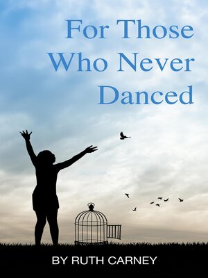 For Those Who Never Danced - ebook